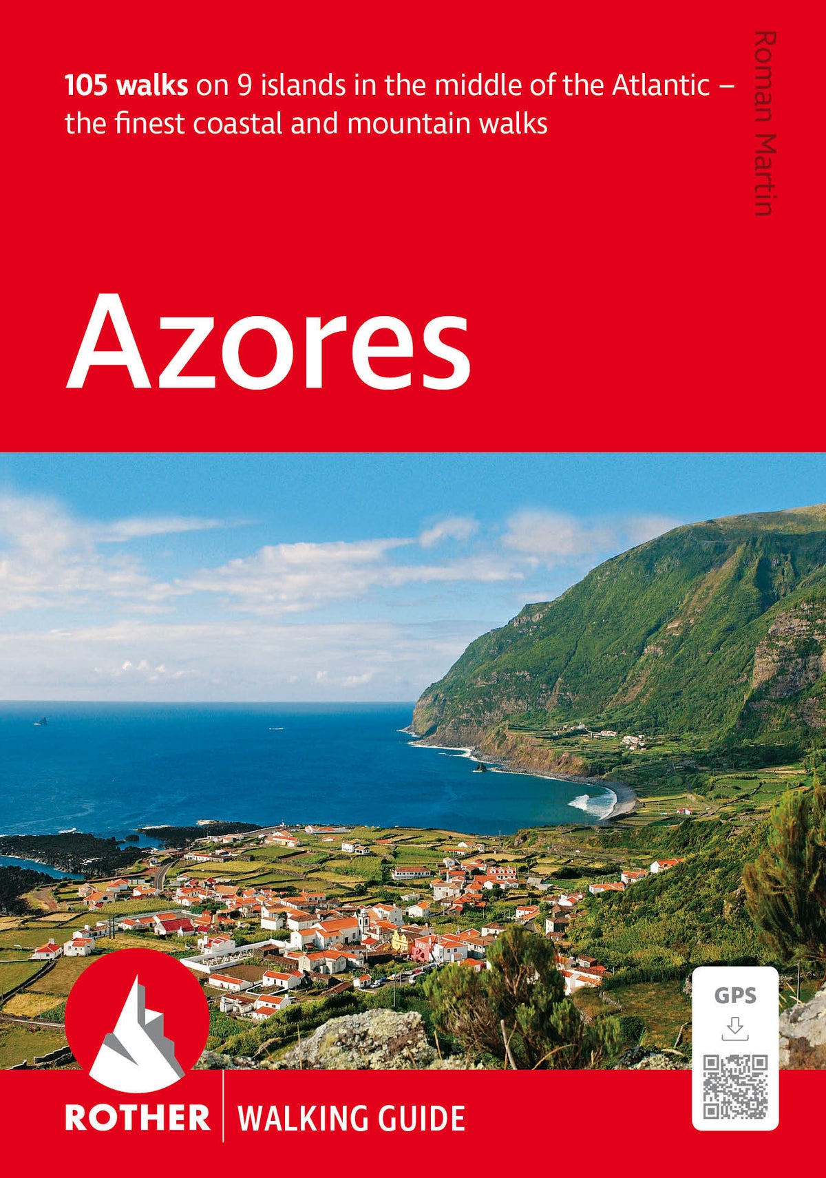 Azores. Путеводитель для пеших прогулок Rother (Eng)